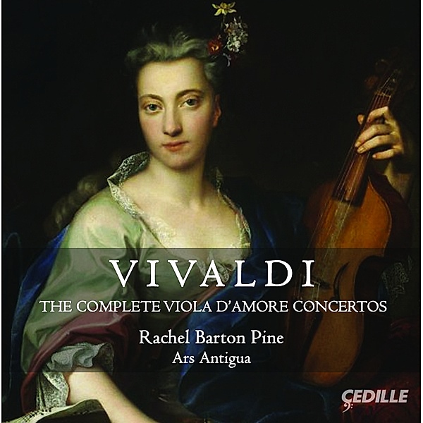 Sämtliche Konzerte Für Viola D'Amore, Rachel Barton Pine, Ars Antigua