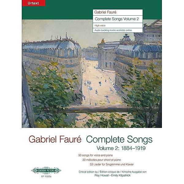 Sämtliche Lieder, für hohe Singstimme und Klavier, Gabriel Fauré