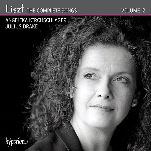 Sämtliche Lieder Vol.2, Angelika Kirchschlager, Julius Drake