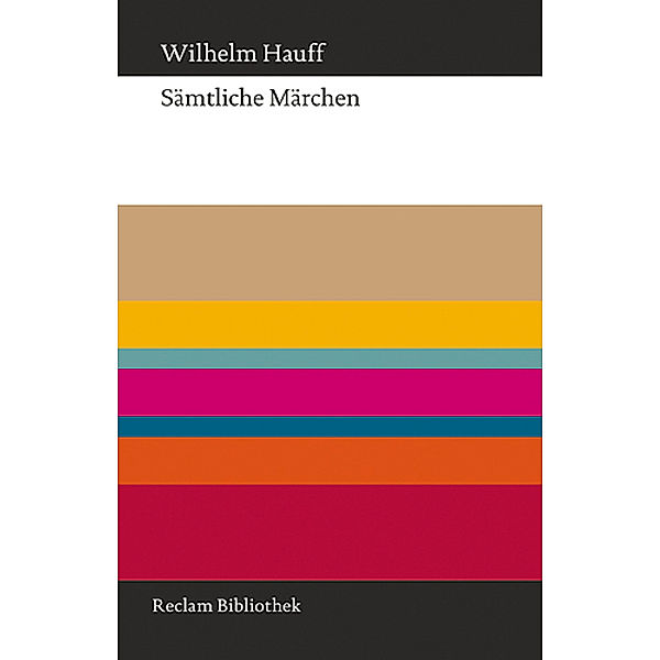 Sämtliche Märchen, Wilhelm Hauff