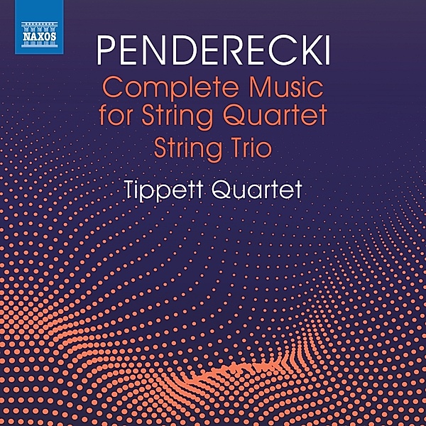 Sämtliche Musik Für Streichquartett & Streichtrio, Krzysztof Penderecki