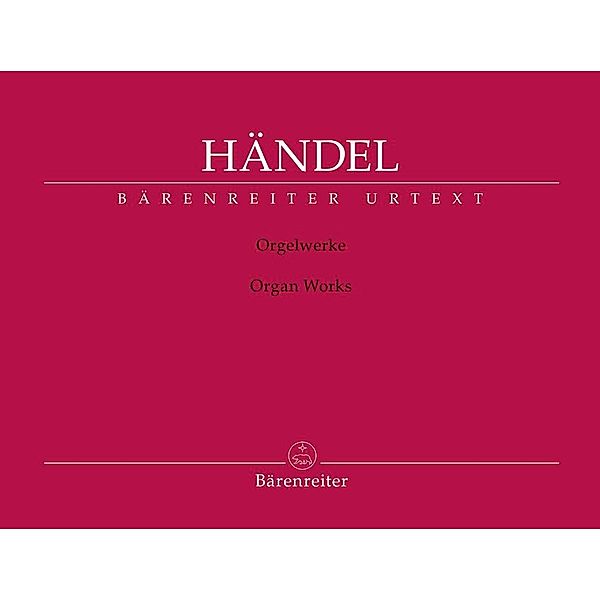 Sämtliche Orgelwerke, Georg Friedrich Händel
