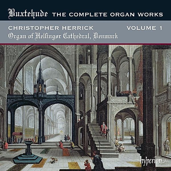 Sämtliche Orgelwerke Vol.1, Christopher Herrick