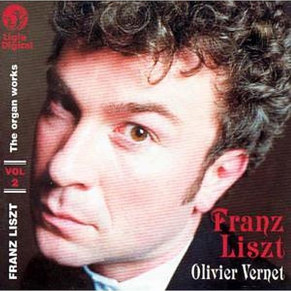 Sämtliche Orgelwerke Vol.2, Olivier Vernet