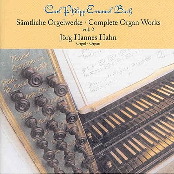 Sämtliche Orgelwerke Vol.2, Jörg-Hannes Hahn