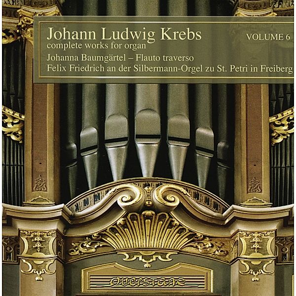 Sämtliche Orgelwerke Vol.6, Felix Friedrich, Johanna Baumgärtel