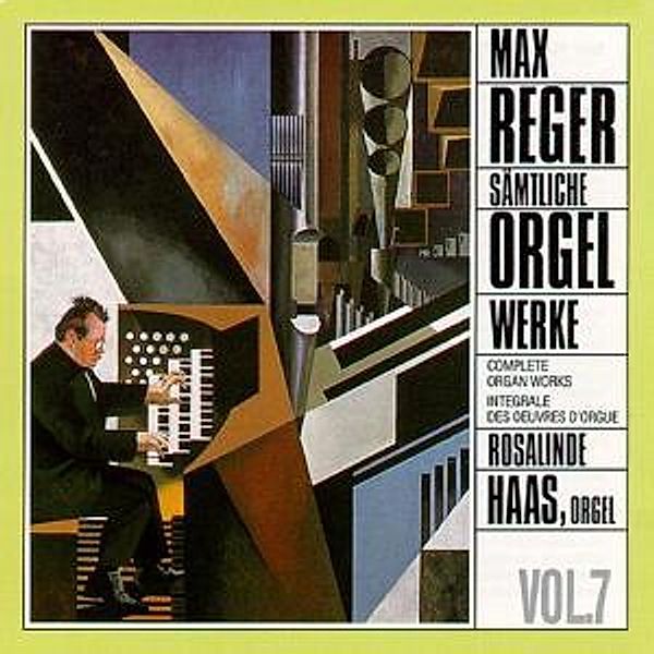 Sämtliche Orgelwerke Vol.7, Rosalinde Haas