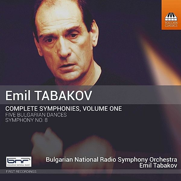 Sämtliche Sinfonien Vol.1, Emil Tabakov, Bulgarian National Radio SO
