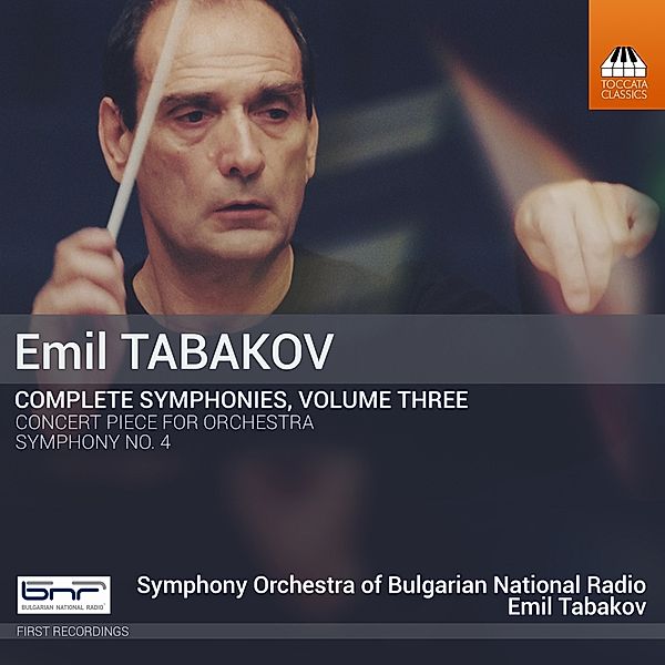 Sämtliche Sinfonien Vol.3, Emil Tabakov, SOofBulgarianNationalRadio
