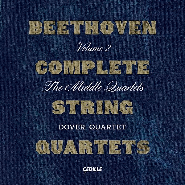 Sämtliche Streichquartette,Vol.2, Dover Quartet