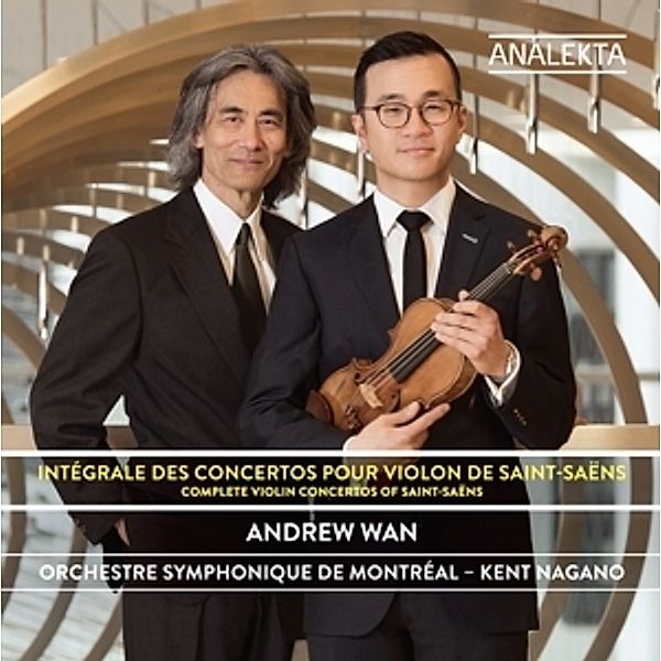 Sämtliche Violinkonzerte, Andrew Wan, Kent Nagano, Os Montréal