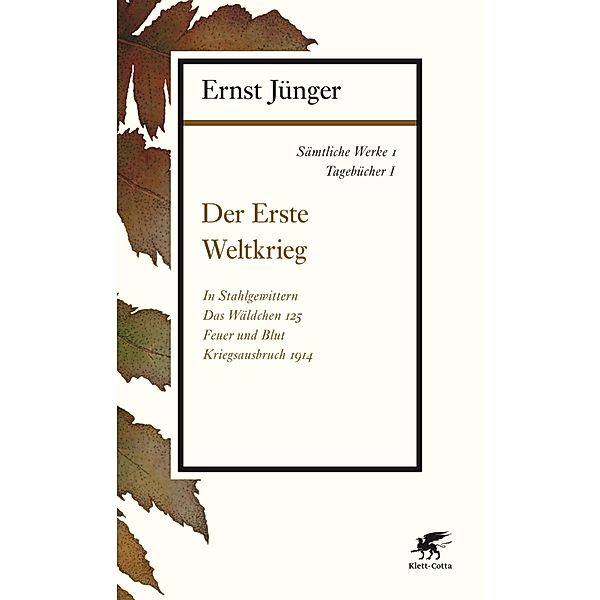 Sämtliche Werke - Band 1, Ernst Jünger