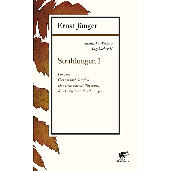 Sämtliche Werke - Band 2, Ernst Jünger