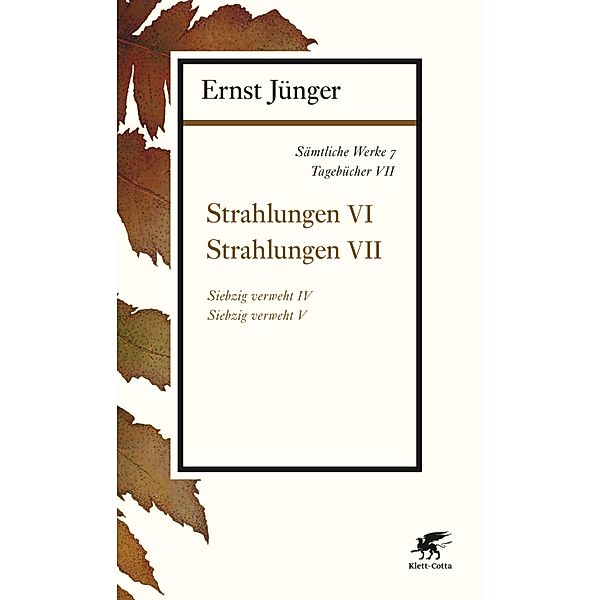 Sämtliche Werke - Band 7, Ernst Jünger