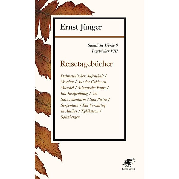 Sämtliche Werke - Band 8, Ernst Jünger