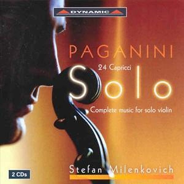 Sämtliche Werke Für Violine Solo (Ga), Stefan Milenkovich