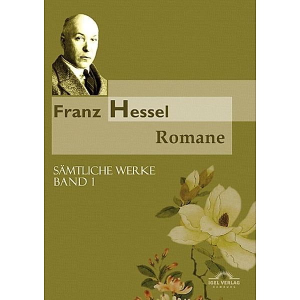 Sämtliche Werke in 5 Bänden 01 Romane, Bernd Witte