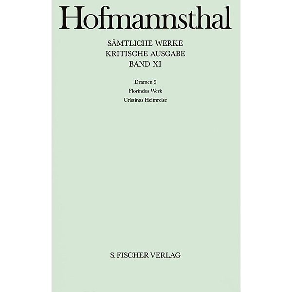 Sämtliche Werke, Kritische Ausg.: Bd.11 Dramen, Hugo von Hofmannsthal