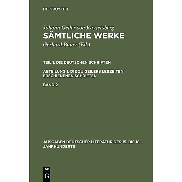 Sämtliche Werke.Tl.1/Bd.2, Johann Geiler von Kaysersberg