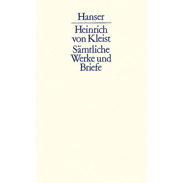 Sämtliche Werke und Briefe, 3 Bände, Heinrich von Kleist