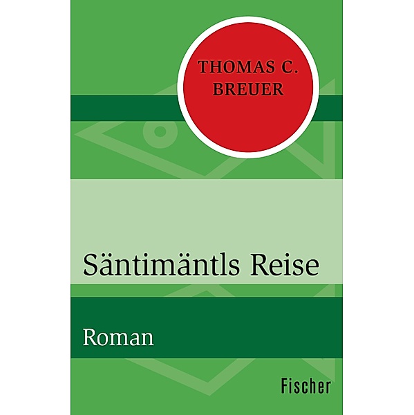 Säntimäntls Reise, Thomas C. Breuer