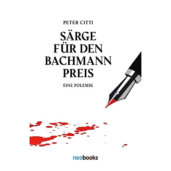 Särge für den Bachmannpreis, Peter Citti