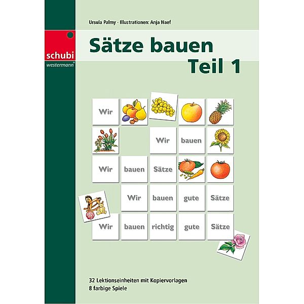 Sätze bauen Teil 1, Ursula Palmy-Sulser