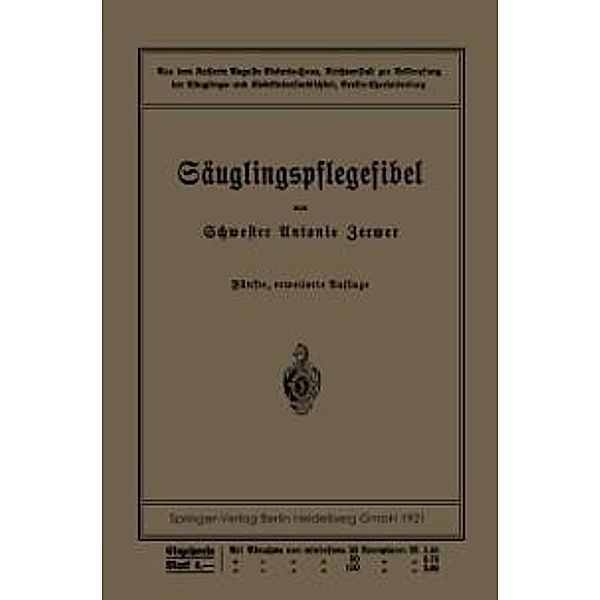 Säuglingspflegefibel, Antonie Zerwer, Paul Kühl, Leo Langstein