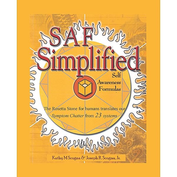 Saf Simplified, Kathy M Scogna, Joseph R. Scogna Jr.