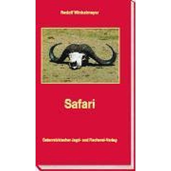Safari, Rudolf Winkelmayer