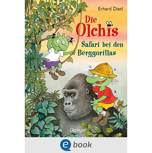 Safari bei den Berggorillas / Die Olchis-Kinderroman Bd.8, Erhard Dietl
