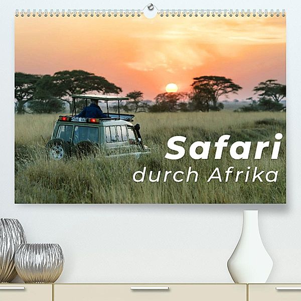 Safari durch Afrika (Premium, hochwertiger DIN A2 Wandkalender 2023, Kunstdruck in Hochglanz), SF