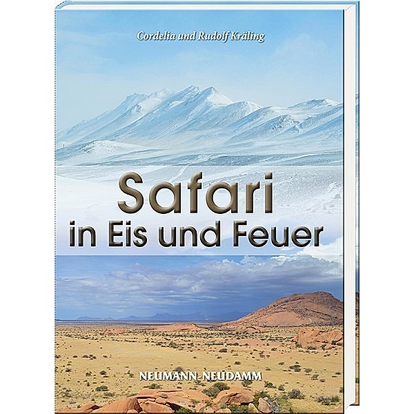 Safari in Eis und Feuer, Rudolf Kräling, Cordelia Kräling