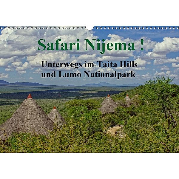 Safari Nijema - Unterwegs im Taita Hills und Lumo Nationalpark (Wandkalender 2018 DIN A3 quer), Susan Michel