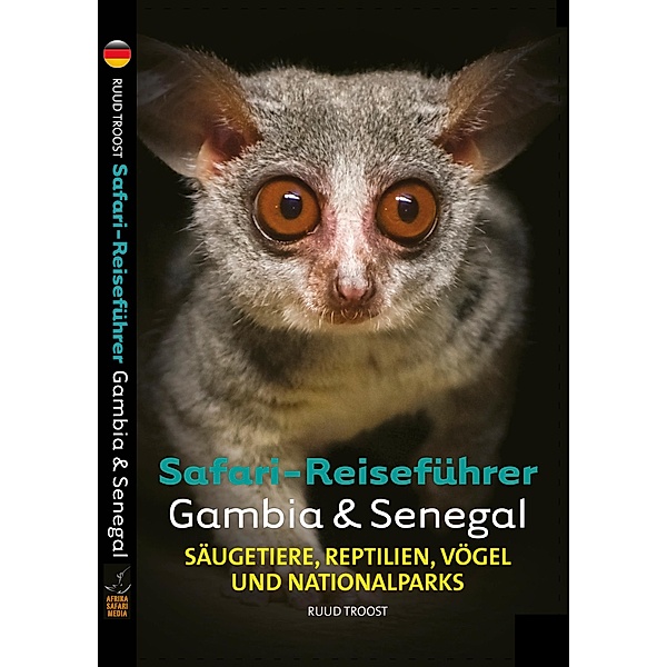 Safari-Reiseführer Gambia & Senegal, Ruud Troost