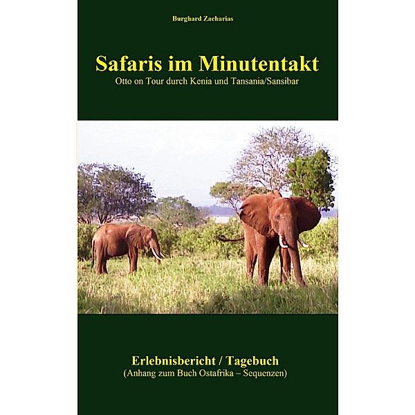 Safaris im Minutentakt, Burghard Zacharias