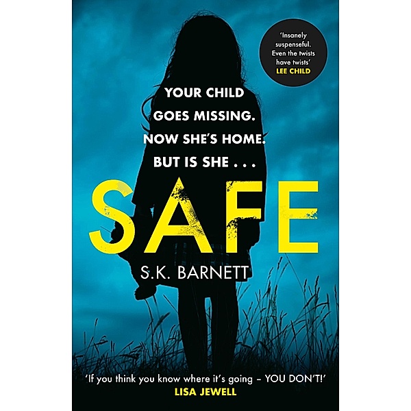 Safe, S K Barnett