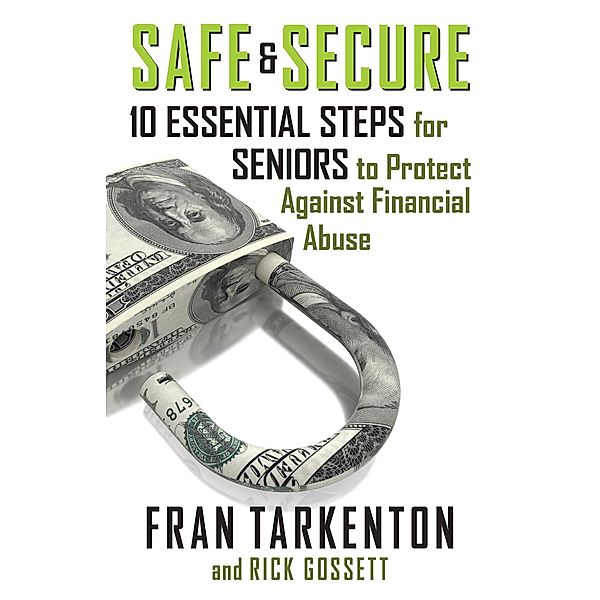 Safe and Secure, Fran Tarkenton, Rick Gossett