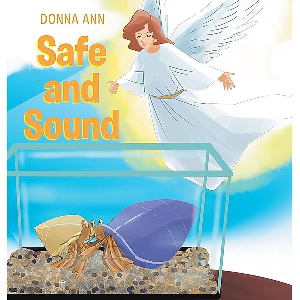 Safe and Sound, Donna Ann