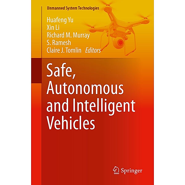 Safe, Autonomous and Intelligent Vehicles