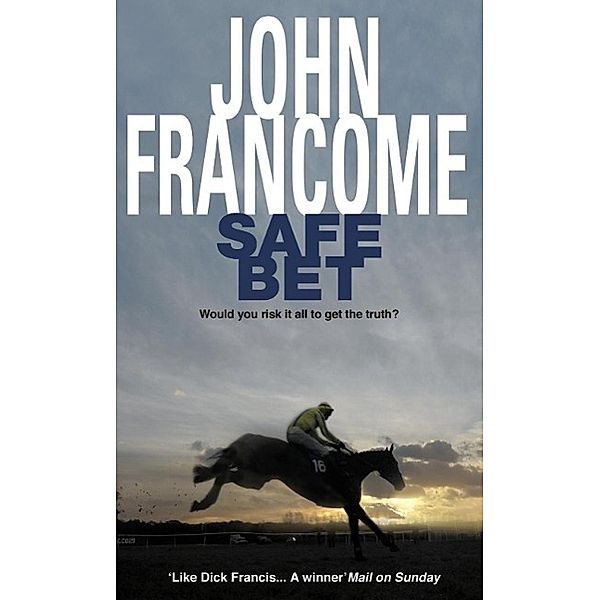 Safe Bet, John Francome