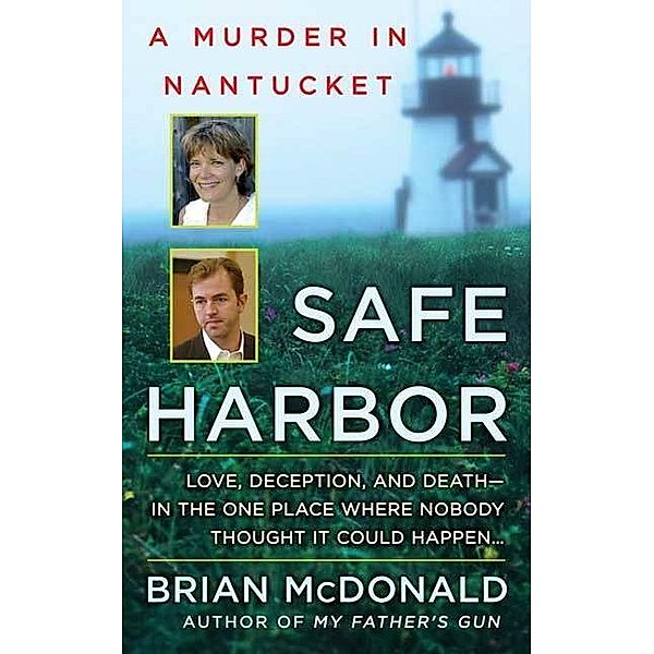 Safe Harbor, Brian Mcdonald