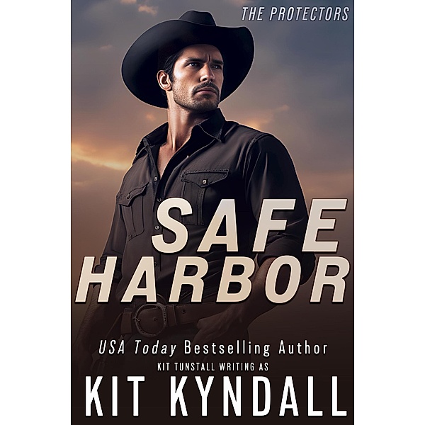 Safe Harbor (Protectors, #1) / Protectors, Kit Kyndall