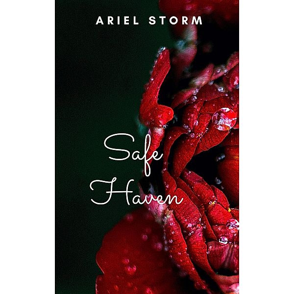 Safe Haven, Ariel Storm