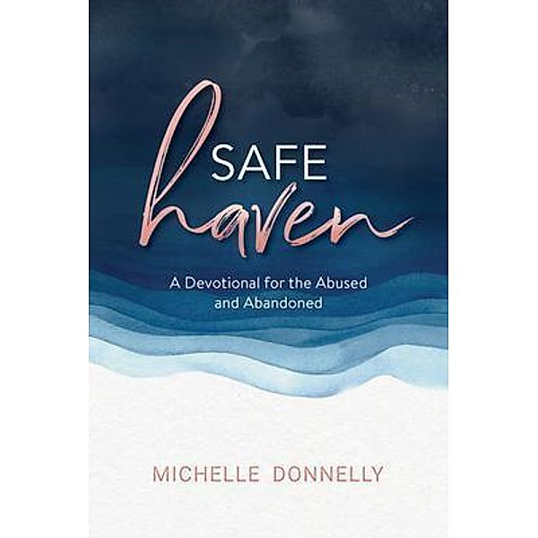 Safe Haven, Michelle Donnelly