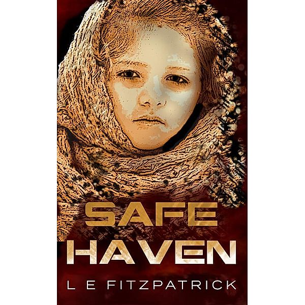 Safe Haven / Reacher Short Stories Bd.2, L. E. Fitzpatrick