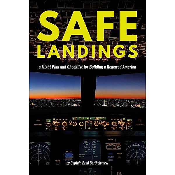 Safe Landings, Brad Bartholomew