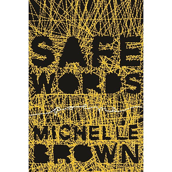 Safe Words / Palimpsest Press, Michelle Brown
