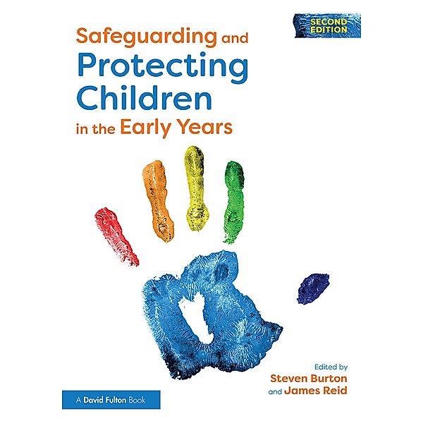 Safeguarding and Protecting Children in the Early Years