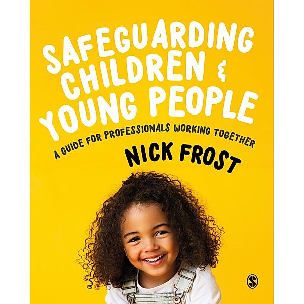 Safeguarding Children and Young People, Nick Frost